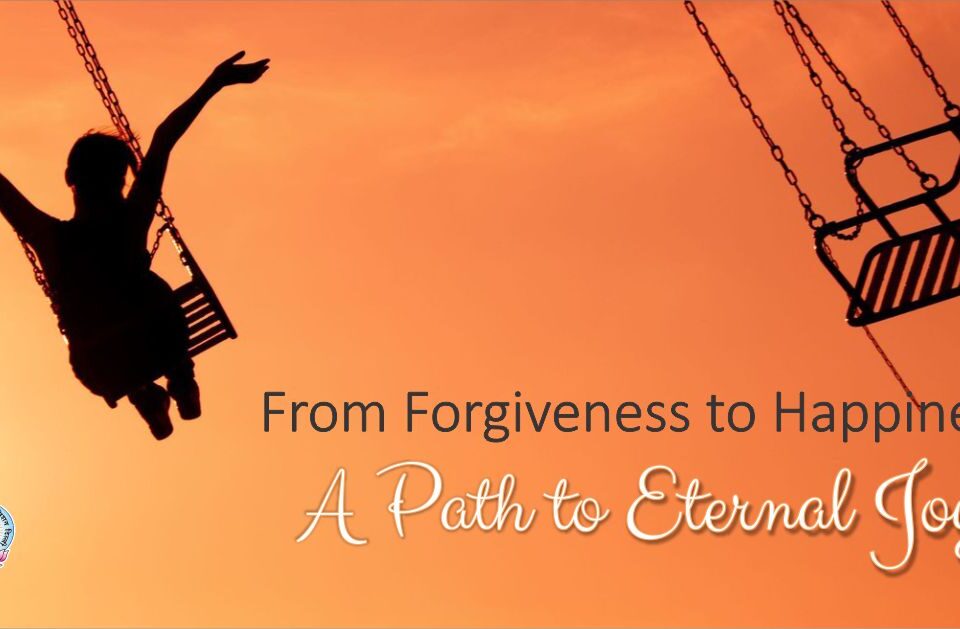 From Forgiveness to Happiness