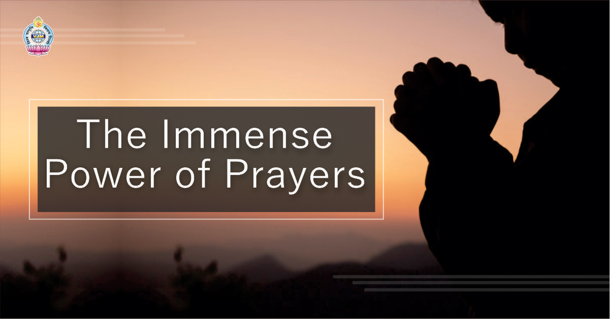 The Immense Power of Prayers