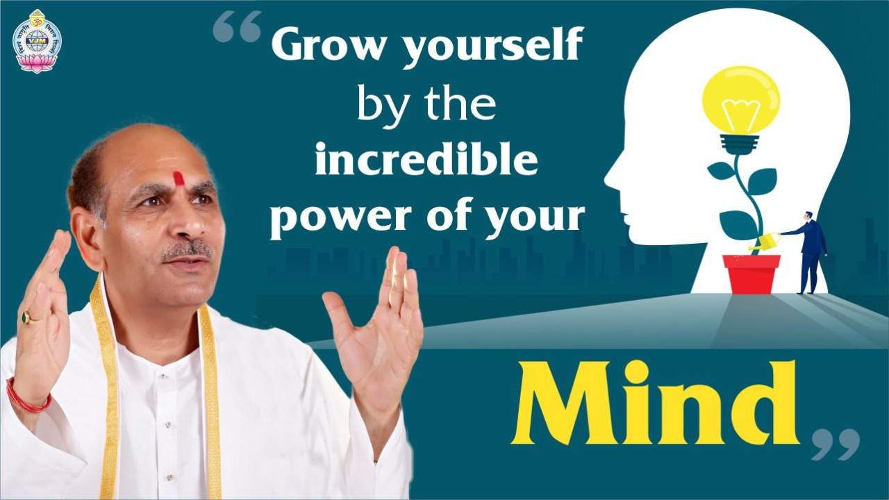 Grow Yourself with your Incredible Mind Power | Sudhanshu Ji Maharaj