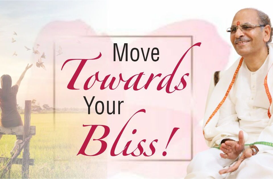 Move Towards Your Bliss