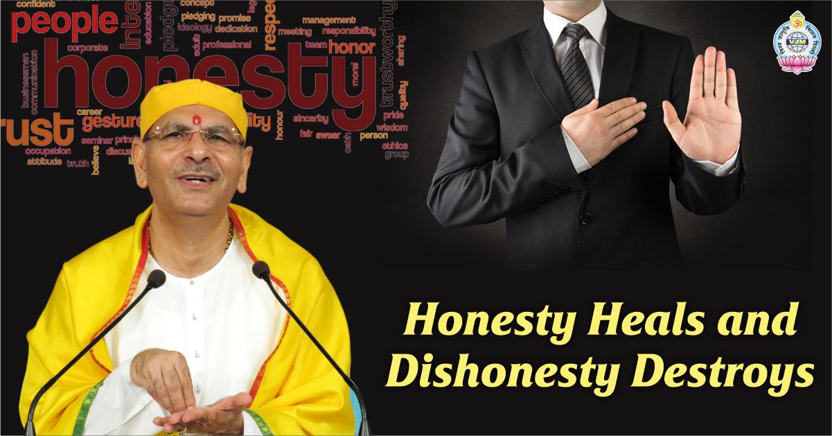 Honesty Heals and Dishonesty Destroys